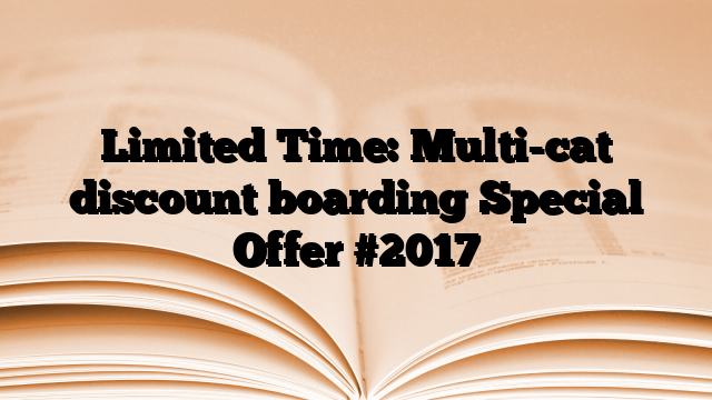 Limited Time: Multi-cat discount boarding Special Offer