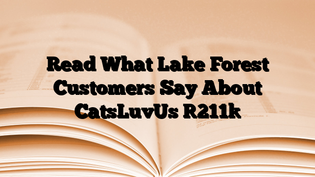 Read What Lake Forest Customers Say About CatsLuvUs